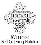 Visit Chester & Cheshire Annual Awards 2009 - Winner - Self Catering Holiday